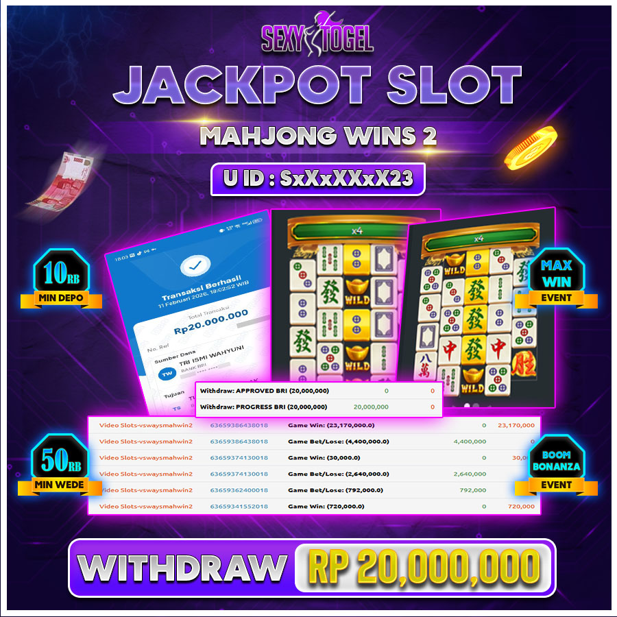 SEXYTOGEL JACKPOT SLOT MAHJONG WINS2 Rp.20.000.000.,-LUNASss